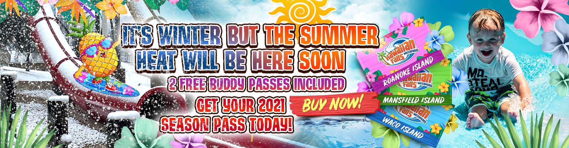 Season Passes — Hawaiian Falls